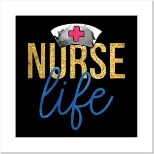 nurse life Posters and Art